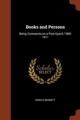 Books and Persons: Being Comments on a Past Epo... 1374965405 Book Cover