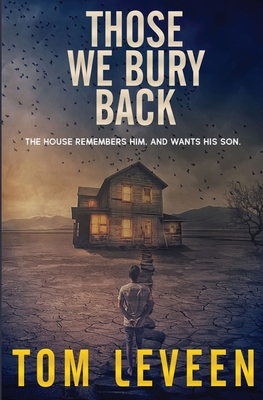 Those We Bury Back 1517420091 Book Cover