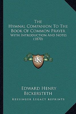 The Hymnal Companion To The Book Of Common Pray... 1165128675 Book Cover