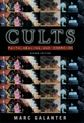 Cults: Faith, Healing and Coercion 0195123700 Book Cover