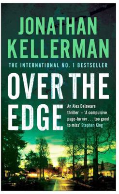 Over the Edge (Alex Delaware series, Book 3): A... 0755342798 Book Cover