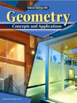Geometry: Concepts and Applications, Student Ed... 0078799147 Book Cover