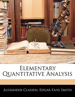 Elementary Quantitative Analysis 1145961835 Book Cover