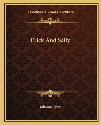 Erick And Sally 1162661488 Book Cover