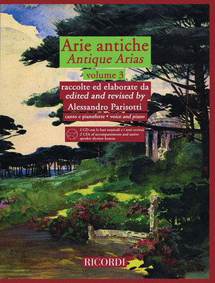 Arie Antiche - Volume 3: With 2 CDs of Accompan... 004140324X Book Cover