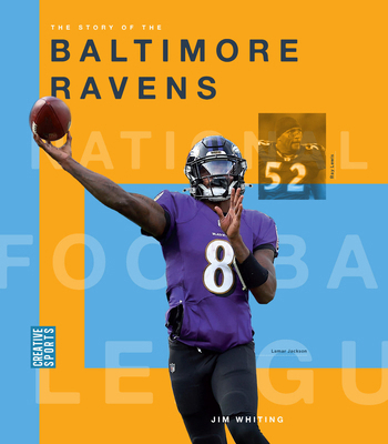 The Story of the Baltimore Ravens 1682774260 Book Cover