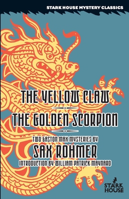 The Yellow Claw / The Golden Scorpion 1933586818 Book Cover