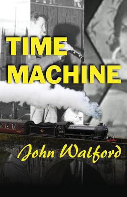 Time Machine 0956046975 Book Cover