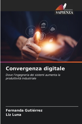Convergenza digitale [Italian] 6209074650 Book Cover