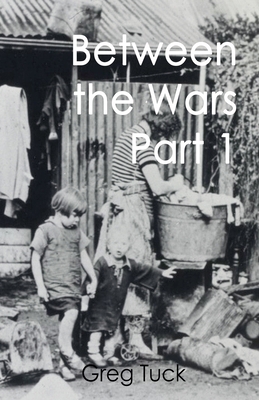 Between the Wars Part 1 B0F4MVT269 Book Cover