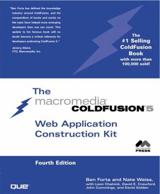 Coldfusion 5 Web Application Construction Kit 0789725843 Book Cover