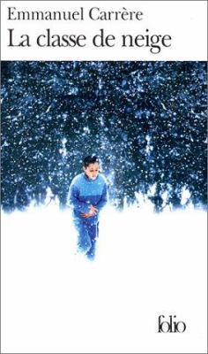 Classe de Neige [French] 2070394727 Book Cover