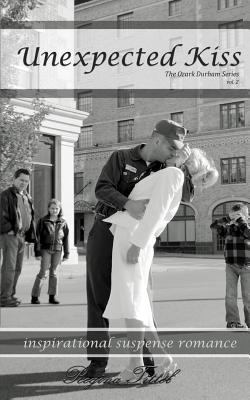 Unexpected Kiss: The Ozark Durham Series 1466449209 Book Cover