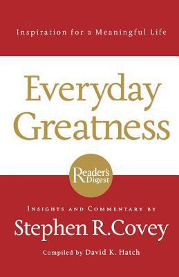 Everyday Greatness: Inspiration for a Meaningfu... 1401603564 Book Cover