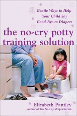 The No-Cry Potty Training Solution: Gentle Ways... B007C2KDDI Book Cover