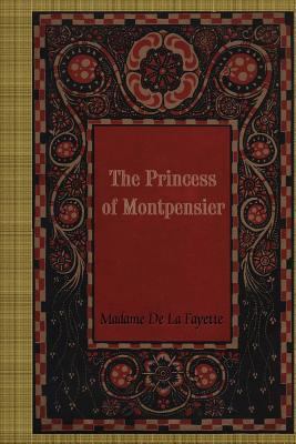 The Princess of Montpensier 1981806172 Book Cover