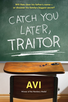 Catch You Later, Traitor 1616205873 Book Cover