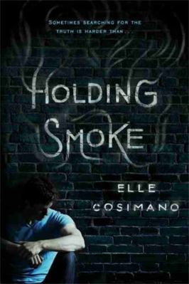 Holding Smoke 1484725972 Book Cover