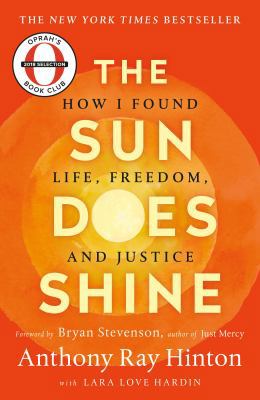 The Sun Does Shine: How I Found Life, Freedom, ... 1250309476 Book Cover