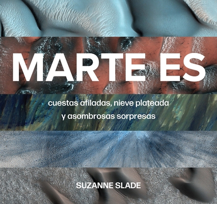 Marte Es [Spanish] 1543386008 Book Cover