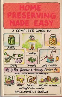 Home Preserving Made Easy 0670377155 Book Cover