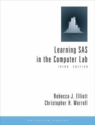 Learning SAS in the Computer Lab 0495559687 Book Cover