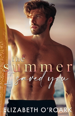 The Summer I Saved You 1956800107 Book Cover