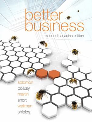 Better Business, Second Canadian Edition 0133810976 Book Cover