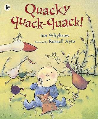 Quacky Quack-quack! 1406319279 Book Cover