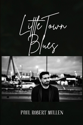 little town blues 1998441326 Book Cover