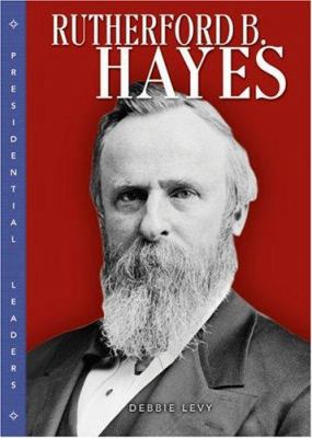 Rutherford B. Hayes 0822514931 Book Cover