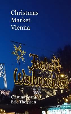 Christmas Market Vienna 291978711X Book Cover