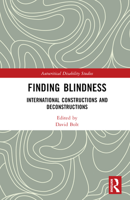 Finding Blindness: International Constructions ... 1032229721 Book Cover
