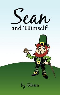 Sean and 'Himself' 1462016928 Book Cover