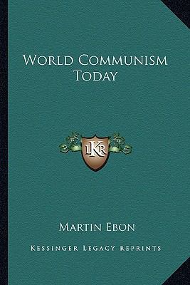 World Communism Today 1163821438 Book Cover