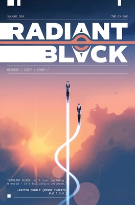 Radiant Black Volume 4: A Massive-Verse Book 1534324771 Book Cover