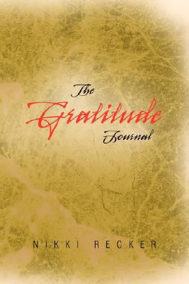 The Gratitude Journal 1425793452 Book Cover