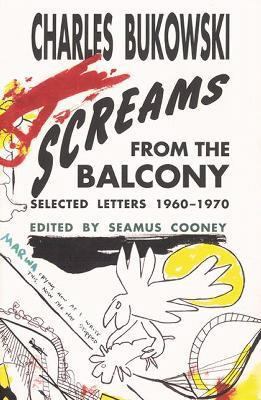 Screams from the Balcony: Selected Letters 1960... 0876859155 Book Cover
