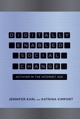 Digitally Enabled Social Change: Activism in th... 0262015102 Book Cover