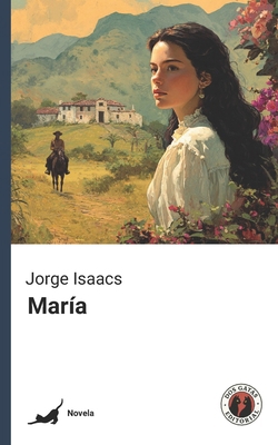María (Edición con prólogo) [Spanish] B0FCYLNK7K Book Cover