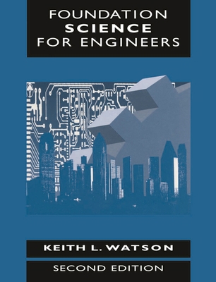 Foundation Science for Engineers 033372545X Book Cover