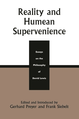 Reality and Humean Supervenience: Essays on the... 0742512010 Book Cover