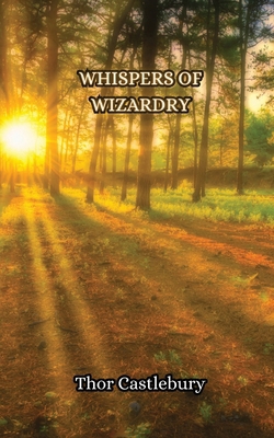 Whispers of Wizardry 9916851166 Book Cover