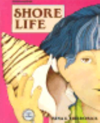 Shore Life (Look at Science) 0811469042 Book Cover