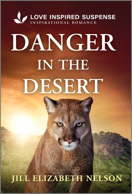 Danger in the Desert 1335957669 Book Cover