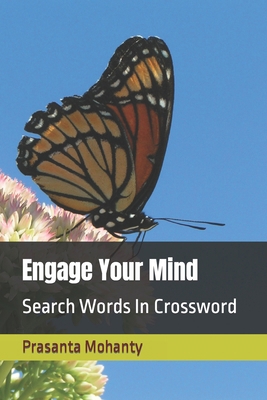 Engage Your Mind: Search Words In Crossword B0BJ44W2R8 Book Cover