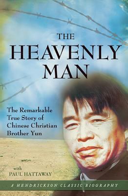 The Heavenly Man: The Remarkable True Story of ... 1598563920 Book Cover