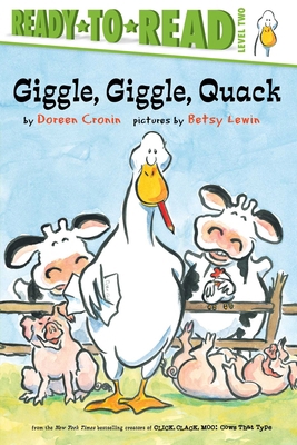 Giggle, Giggle, Quack/Ready-To-Read Level 2 1481465449 Book Cover