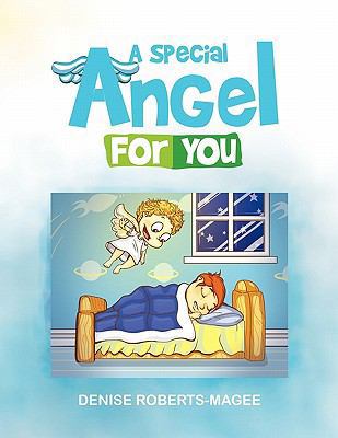 A Special Angel For You 1453507787 Book Cover