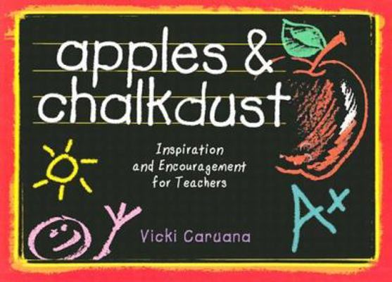 Apples & Chalkdust: Inspiration and Encourageme... 156292382X Book Cover